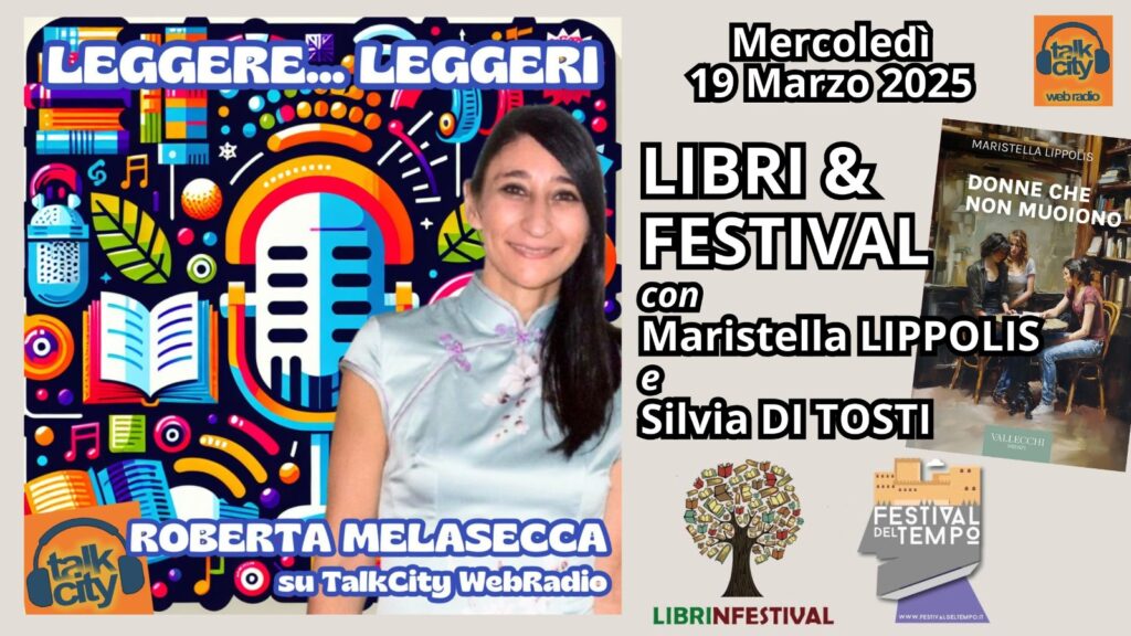 Leggere…Leggeri con Maristella Lippolis e Silvia Di Tosti